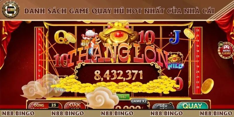 Top Trò Chơi Nổ Hũ Tại N88 Với Quỹ Thưởng Lên Đến Hàng Tỷ Đồng Top 5 trò chơi quay hũ hot nhất trên hệ thống